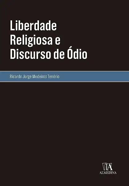Livro Liberdade religiosa e discurso de ódio
