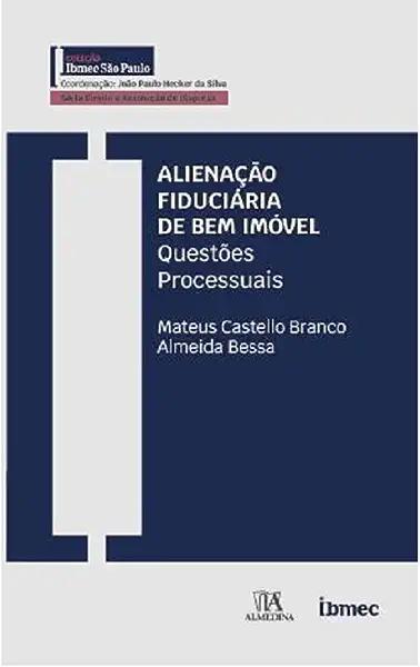 Livro Alienação fiduciária de bem imóvel: questões proces...