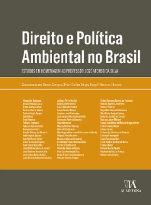 Livro Direito e política ambiental no Brasil: estudos em homena...
