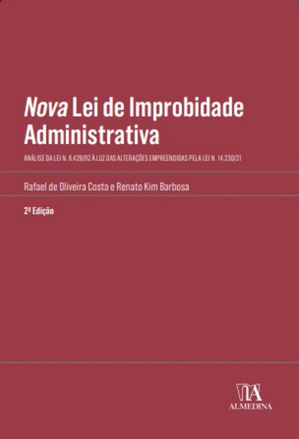 Livro Nova lei de improbidade administrativa: análise da ...