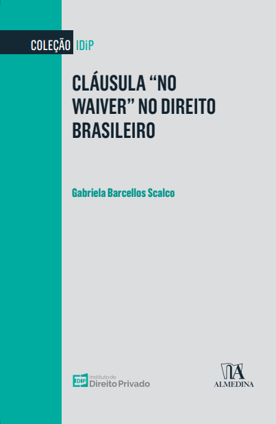 Livro Cláusula "no waiver" no direito brasileiro