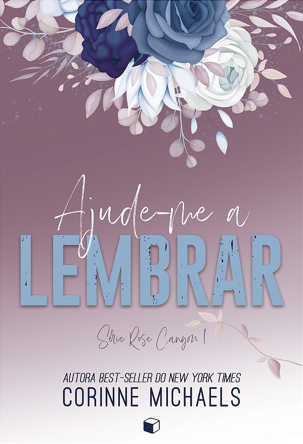 Livro Ajude-Me A Lembrar (Rose Canyon Livro 1)