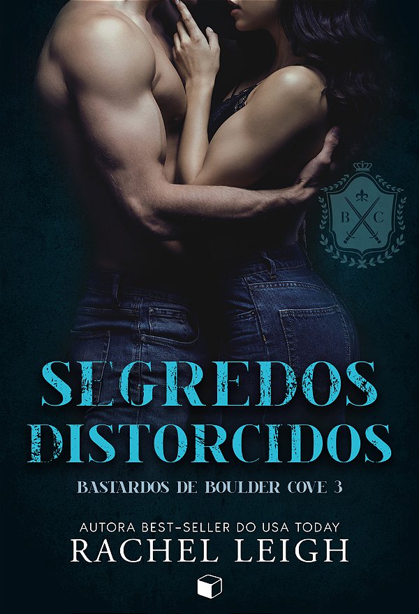 Livro Segredos Distorcidos (Bastardos De Boulder Cove Liv...