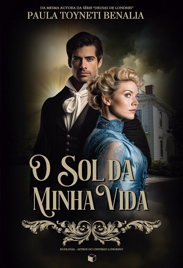 Livro O Sol Da Minha Vida (Astros Do Universo Londrino 01...