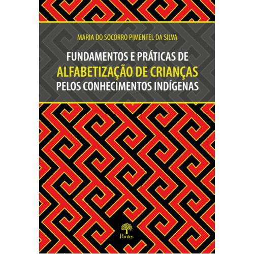 Livro Fundamentos E Práticas De Alfabetização De Crianças...