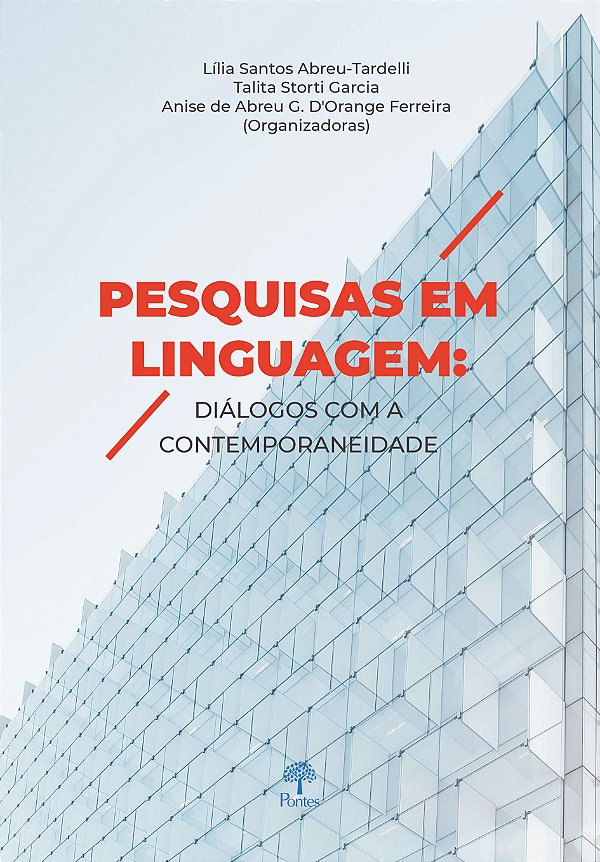 Livro Pesquisas Em Linguagem - Diálogos Com A Comtemporan...