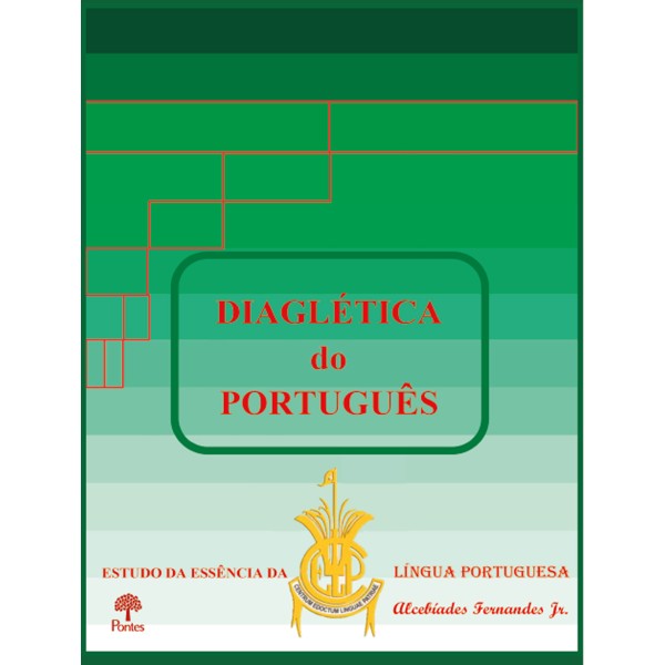 Livro Diaglética Do Português - Estudo Da Essência Da Lín...