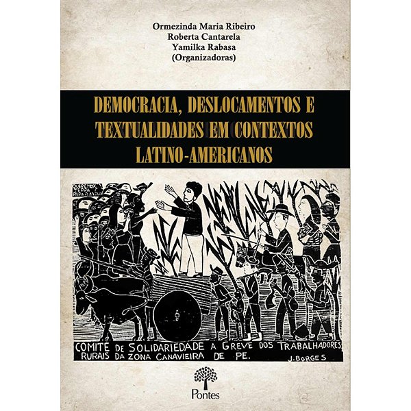 Livro Democracia, Deslocamentos E Textualidades Em Contex...