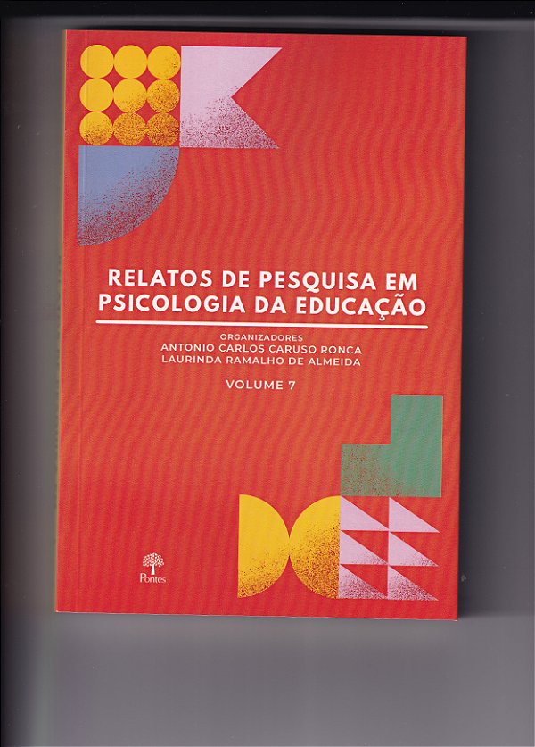 Livro Relatos De Pesquisa Em Psicologia Da Educação Vol 7