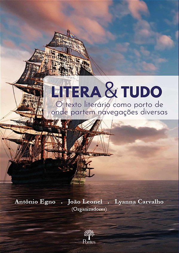Livro Litera & Tudo - O Texto Literário Como Porto De Ond...