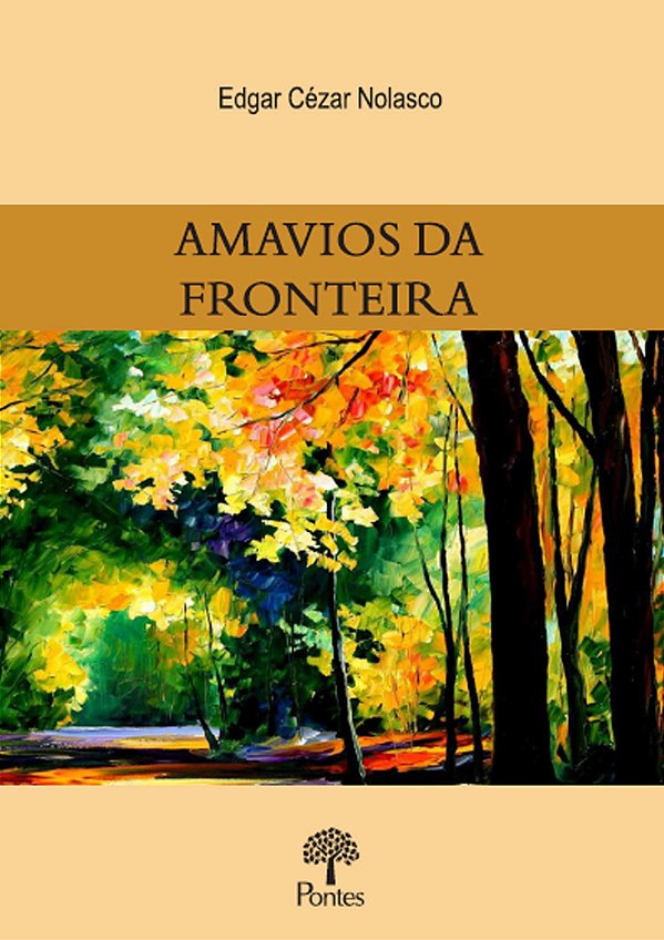 Livro Amavios Da Fronteira