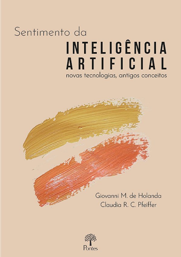 Livro Sentimento Da Inteligência Artificial