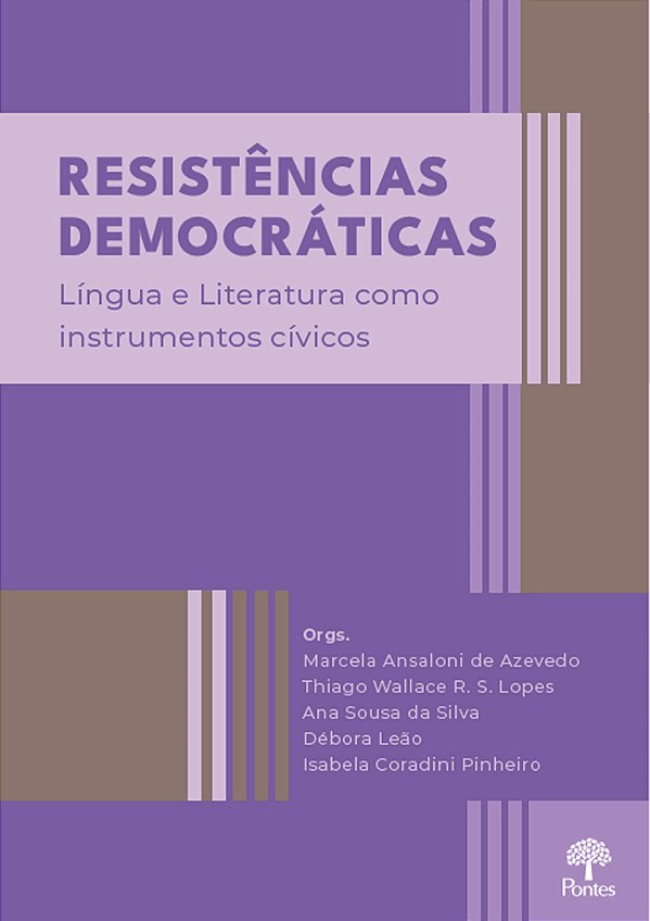 Livro Resistências Democráticas: Língua E Literatura Como...