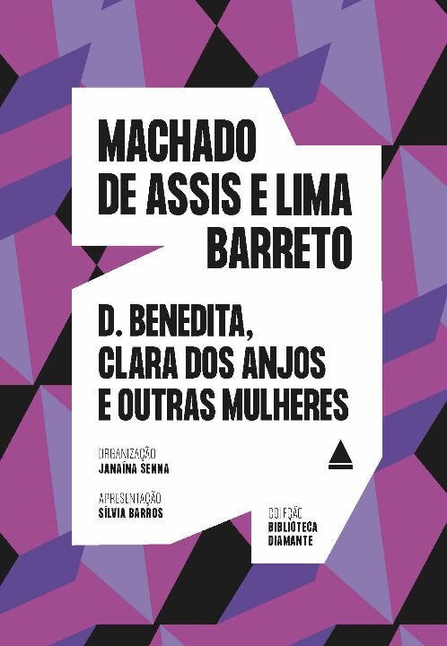 Livro D. Benedita, Clara dos Anjos e outras mulheres