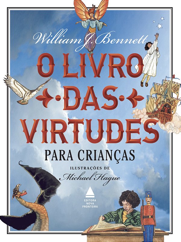Livro O livro das virtudes para crianças