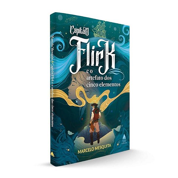 Livro Capitão Flirk e o artefato dos cinco elementos