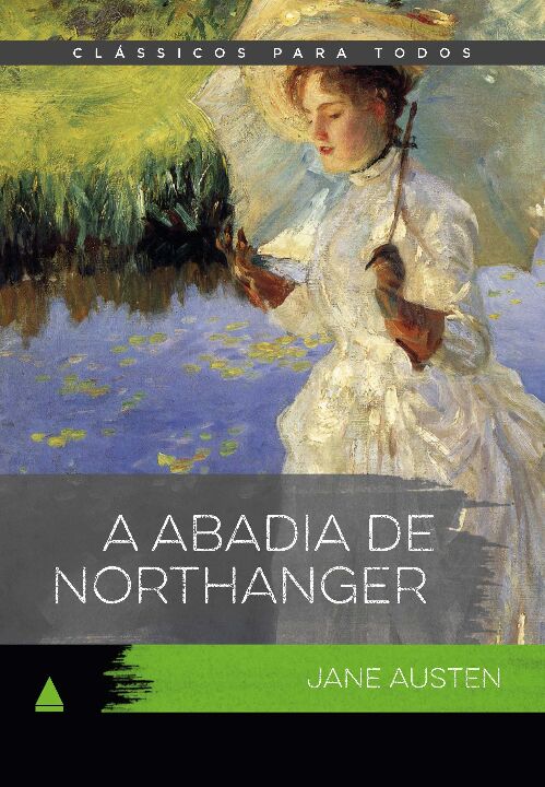 Livro A abadia de Northanger - Clássico Para Todos (Volum...