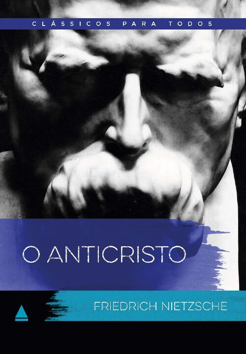 Livro O anticristo - Clássico Para Todos (Volume 1)