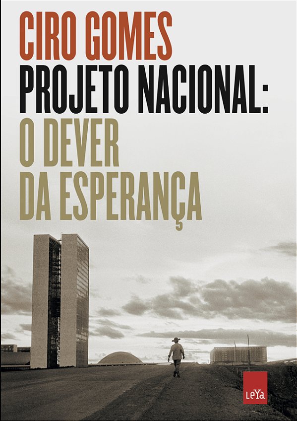 Livro Projeto Nacional: O dever da esperança