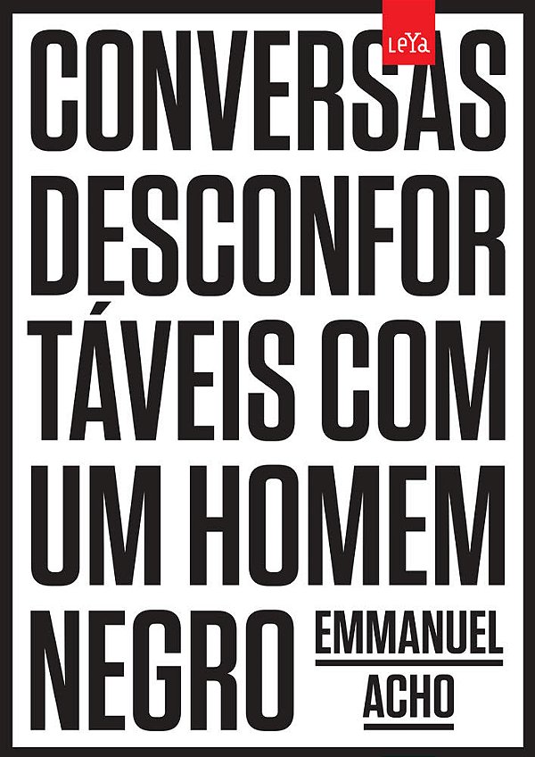 Livro Conversas desconfortáveis com um homem negro