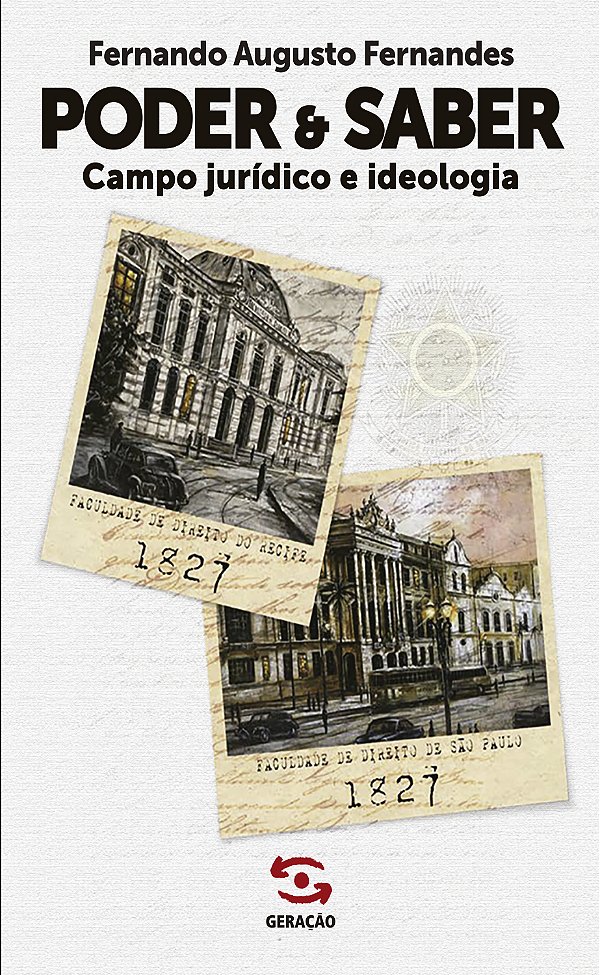 Livro Poder & Saber: Campo Jurídico e Ideologia
