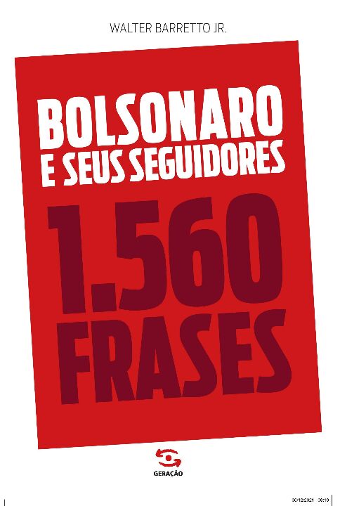 Livro Bolsonaro e seus seguidores: 1.560 frases