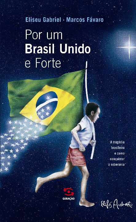 Livro Por um Brasil unido e forte
