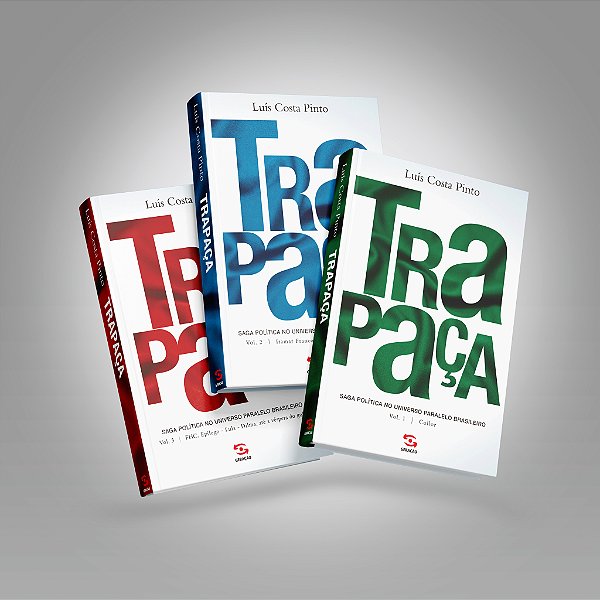 Livro Trapaça - Os três volumes: Saga política no univers...