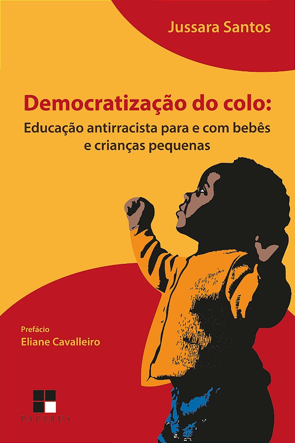 Livro Democratização Do Colo - Educação Antirracista Para...