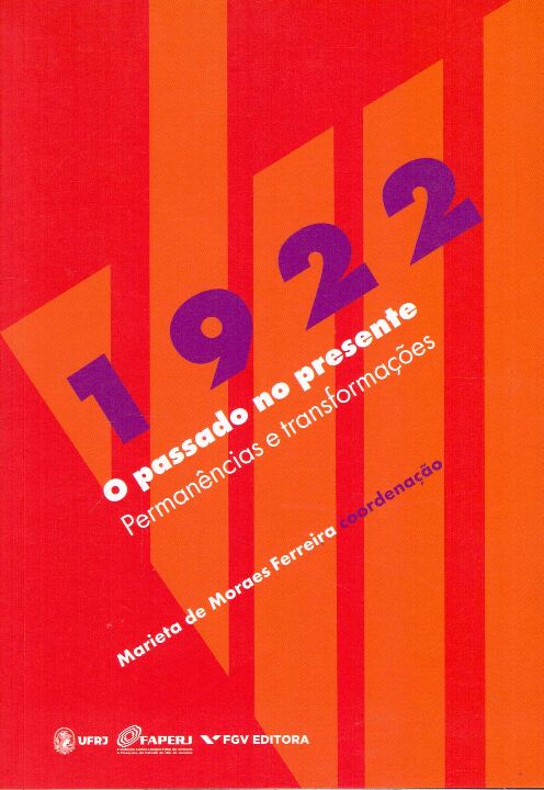 Livro 1922 - O Passado No Presente