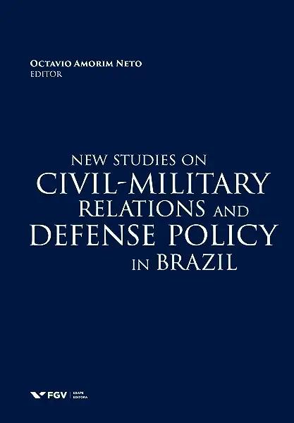 Livro New Studies On Civil-Military Relations And Defense...