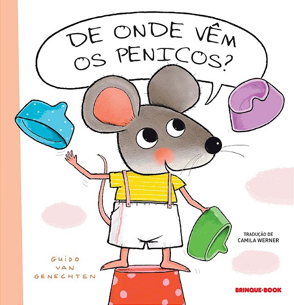Livro De onde vêm os penicos?
