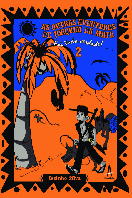 Livro As outras aventuras de Joaquim da Mata – Foi tudo v...