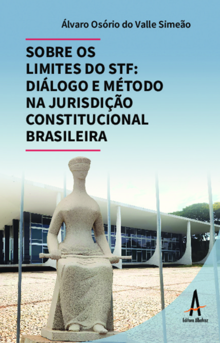 Livro Sobre os limites do STF - Diálogo e método na juris...