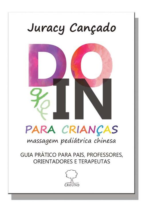 Livro Do-In para crianças: massagem pediátrica chinesa: g...
