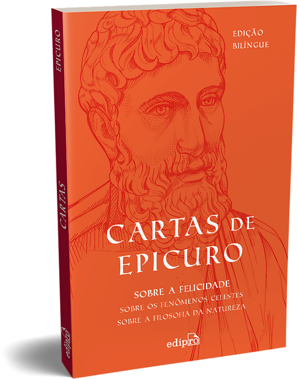 Cartas De Epicuro: Sobre a Filosofia Da Natureza, Sobre O...