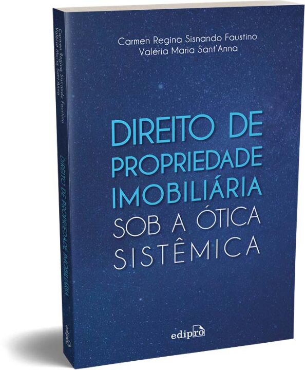 Livro Direito de Propriedade Imobiliária sob a Ótica Sist...