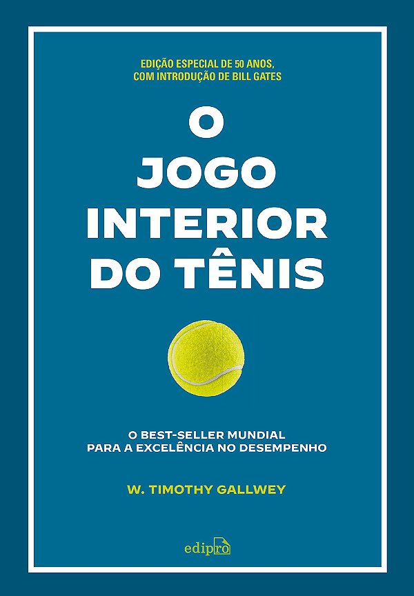 Livro O Jogo Interior Do Tênis [Edição Comemorativa]