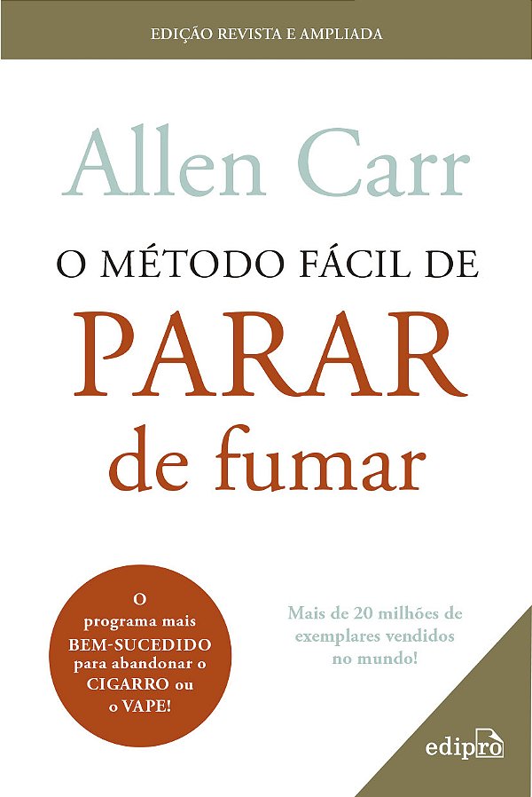 Livro O Método Fácil De Parar De Fumar - Edição Revista Para Ci...