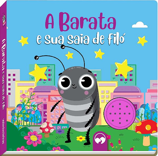 Livro A Barata e sua saia de filó: Livro Sonoro Cantigas