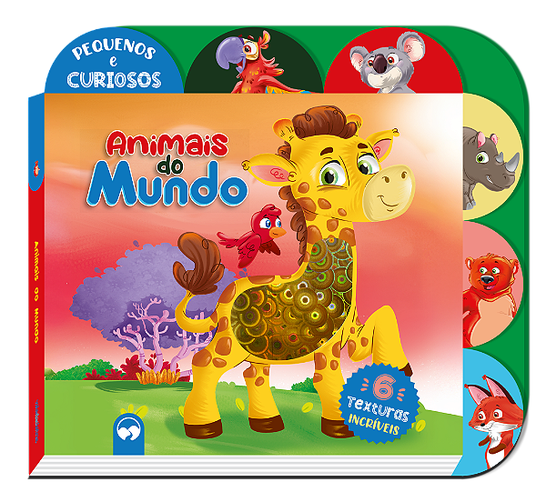 Livro Toque E Sinta Animais Do Mundo