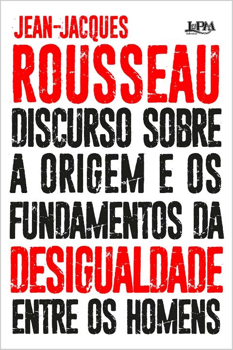 Livro Discurso sobre a origem e os fundamentos da desigua...