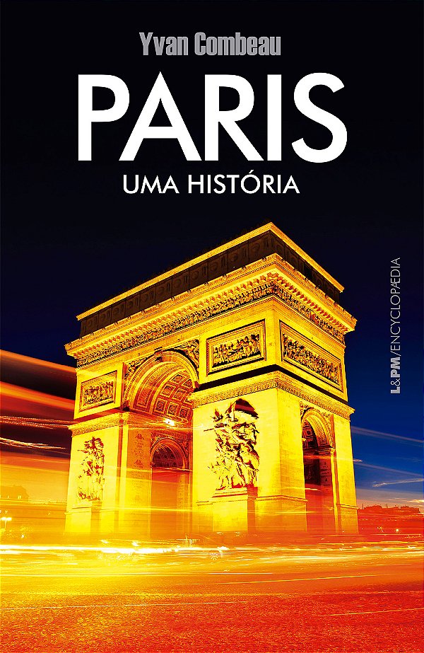 Livro Paris - Uma história (Volume 1)