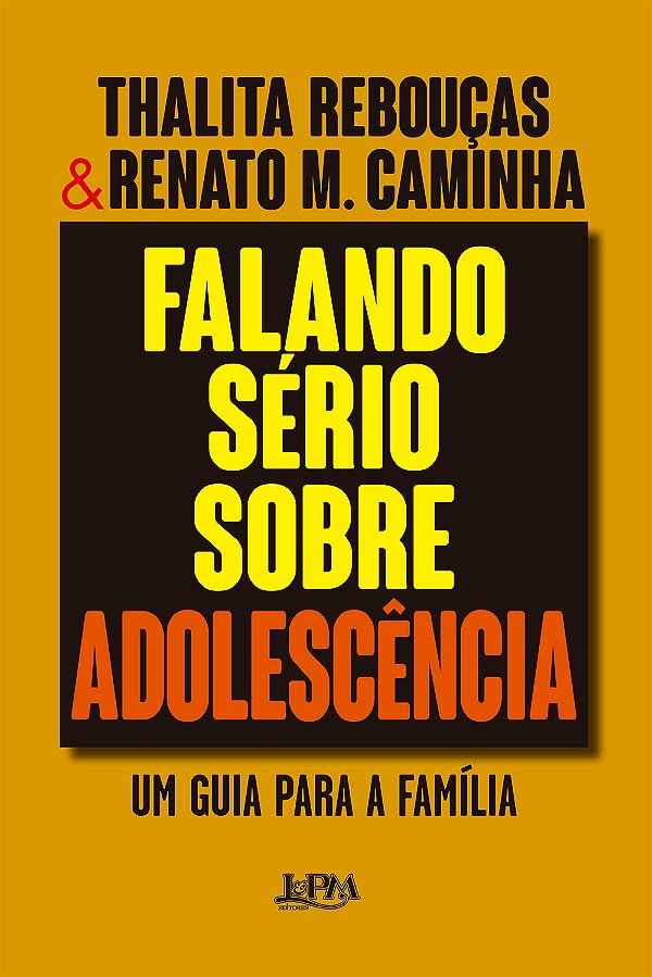 Livro Falando sério sobre adolescência - Convencional