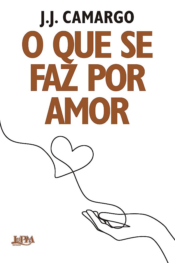 Livro O que se faz por amor