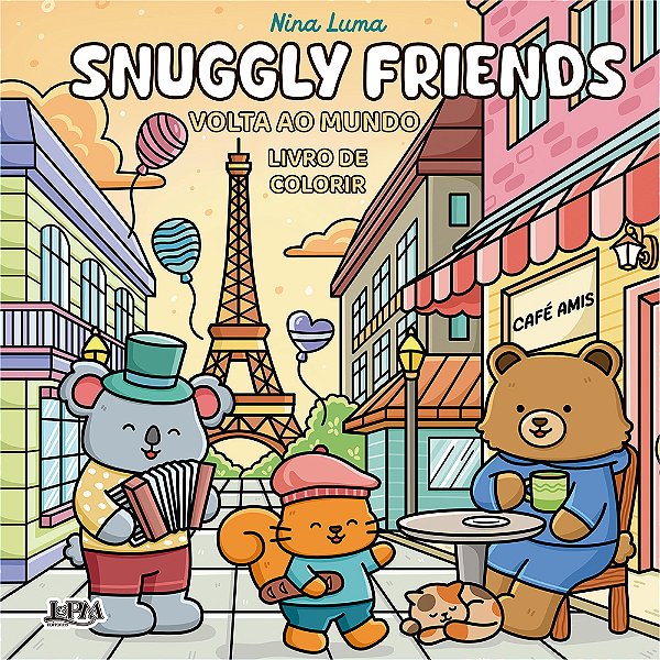 Livro Snuggly Friends: Volta Ao Mundo - Livro De Colorir