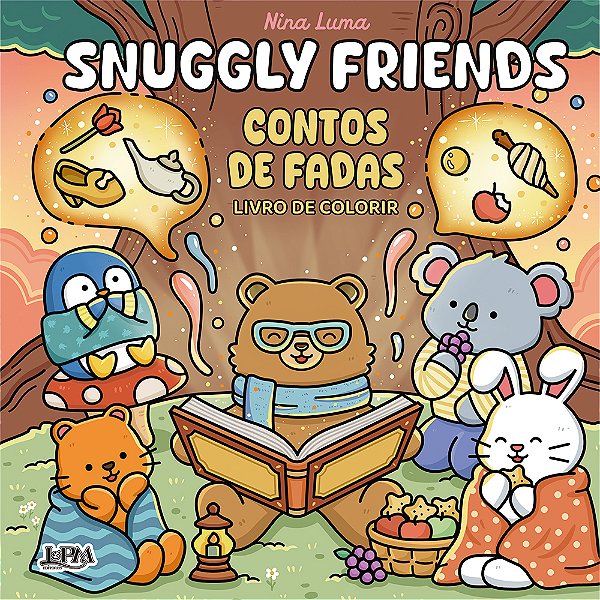 Livro Snuggly Friends: Contos De Fadas - Livro De Colorir