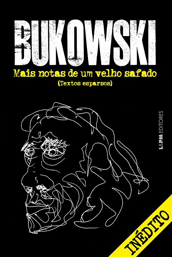 Livro Mais notas de um velho safado: Textos esparsos