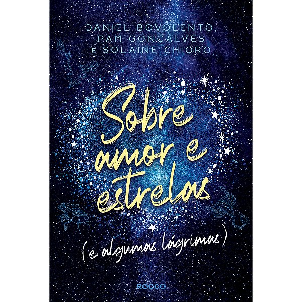 Livro Sobre amor e estrelas (e algumas lágrimas) (Volume ...