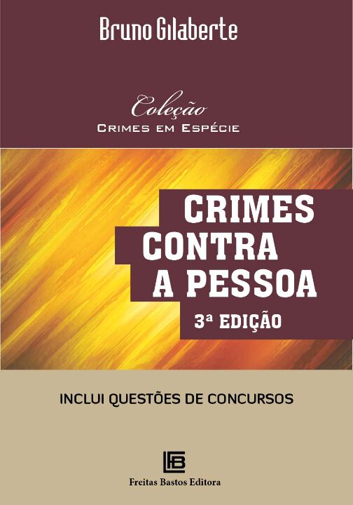 Livro Crimes Contra a Pessoa: Coleção: Crimes em Espécie